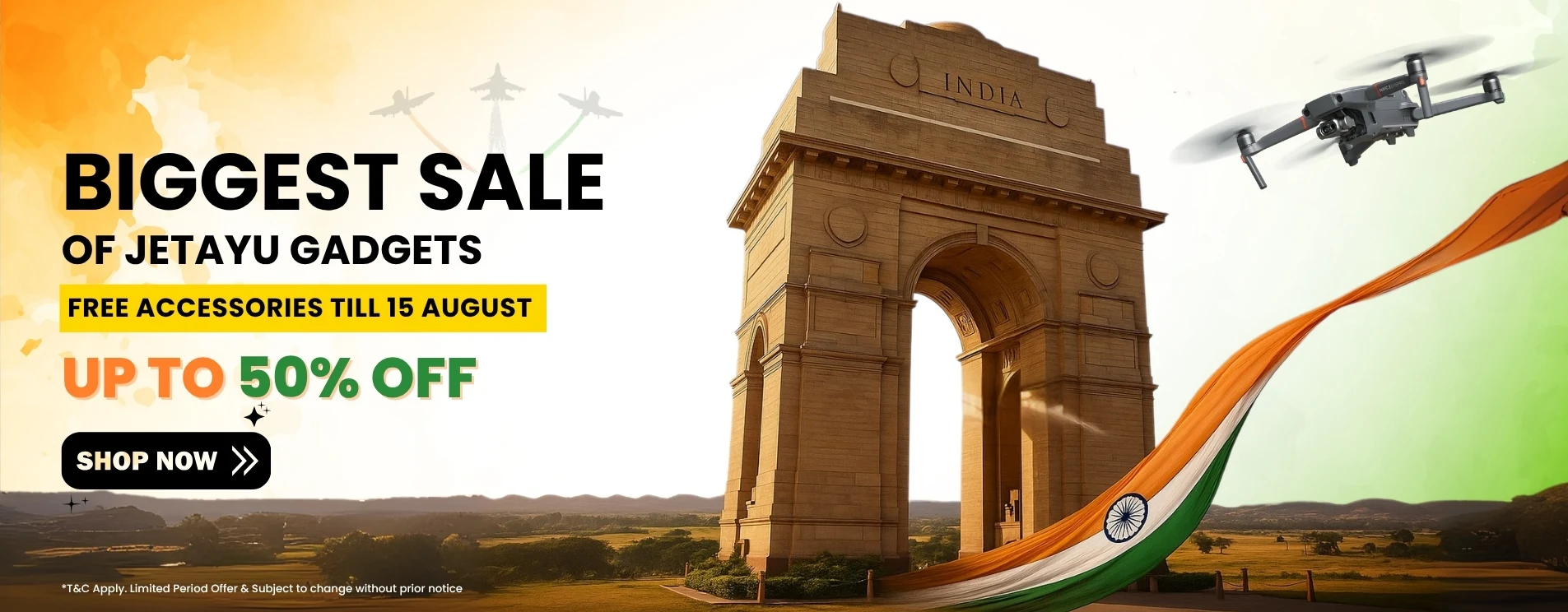 Jetayu Independence Day sale banner featuring India Gate, tricolor jets, a flying drone, and promotion for Jetayu Gadgets offering up to 50% off with free accessories till 15 August.